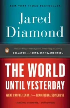 The World Until Yesterday: What Can We Learn from Traditional Societies', Paperback/Jared Diamond