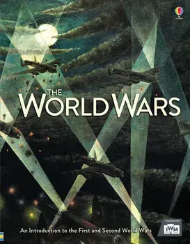 The World Wars Bind-up/Henry Brook, Paul Dowswell, Ruth Brocklehurst