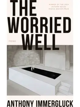 The Worried Well, Paperback/Anthony Immergluck
