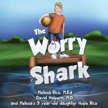 The Worry Shark, Paperback/David Halpern, M.D