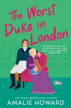 The Worst Duke in London, Paperback/Amalie Howard