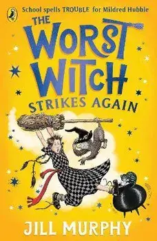The Worst Witch Strikes Again, Paperback/Jill Murphy