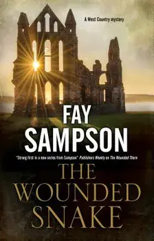The Wounded Snake, Hardcover/Fay Sampson