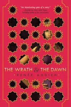 The Wrath & the Dawn, Hardcover/Renee Ahdieh
