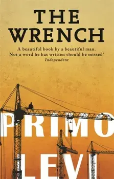 The Wrench, Paperback/Primo Levi