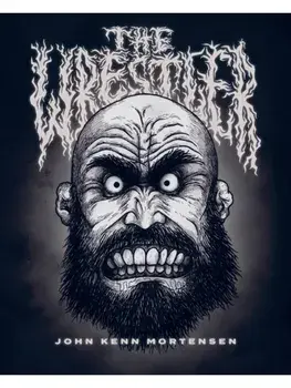 The Wrestler, Hardback/John Kenn Mortensen