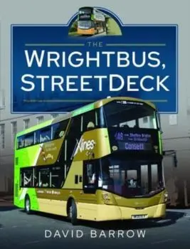 The Wrightbus, StreetDeck, Hardback/***