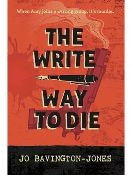 The Write Way to Die. 2 Revised edition, Paperback/Jo Bavington-Jones