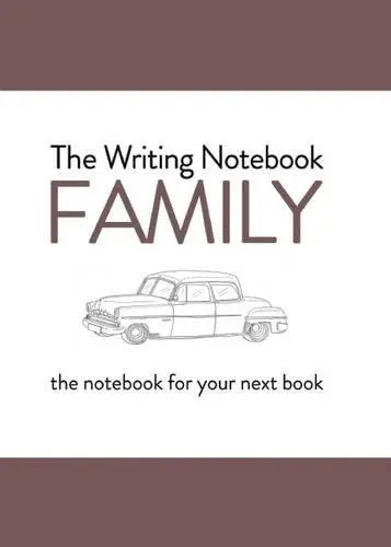 The Writing Notebook - Family | Shaun Levin