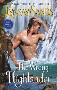 The Wrong Highlander: Highland Brides/Lynsay Sands