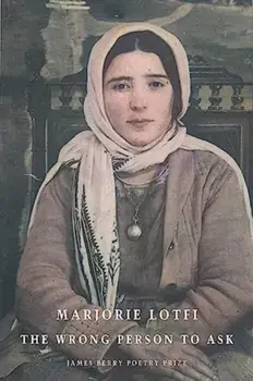 The Wrong Person to Ask, Paperback/Marjorie Lotfi
