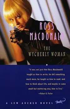 The Wycherly Woman, Paperback/Ross MacDonald
