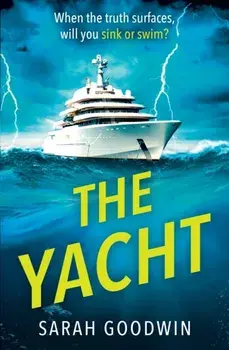 The Yacht, Paperback/Sarah Goodwin