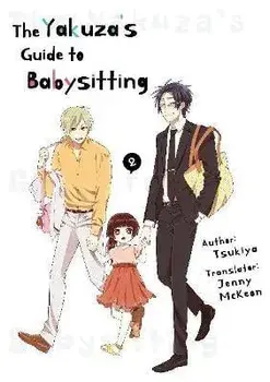 The Yakuza's Guide to Babysitting Vol. 2, Paperback/Tsukiya