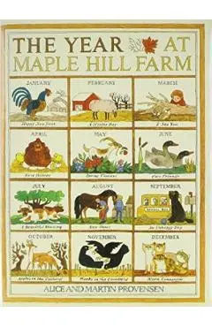 The Year at Maple Hill Farm - Alice Provensen