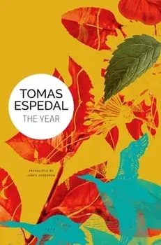 The Year, Hardcover/Tomas Espedal