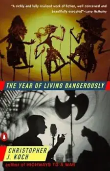 The Year of Living Dangerously, Paperback/Christopher J. Koch