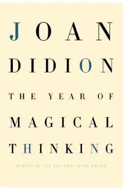 The Year of Magical Thinking - Joan Didion