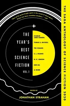The Year's Best Science Fiction Vol. 1: The Saga Anthology of Science Fiction 2020, Paperback/Jonathan Strahan