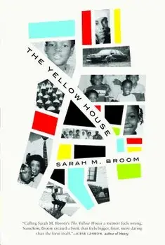 The Yellow House, Hardcover/Sarah M. Broom