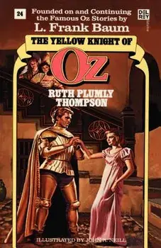 The Yellow Knight of Oz, Paperback/Ruth Plumly Thompson