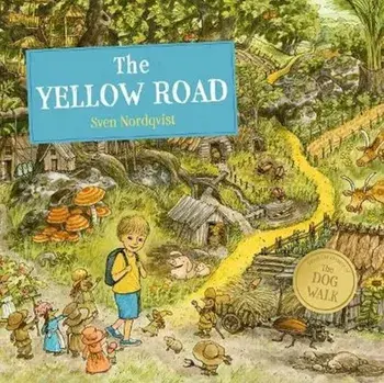 The Yellow Road, Hardback/Sven Nordqvist