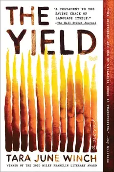 The Yield, Paperback/Tara June Winch