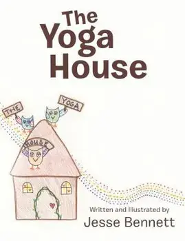 The Yoga House, Paperback/Jesse Bennett