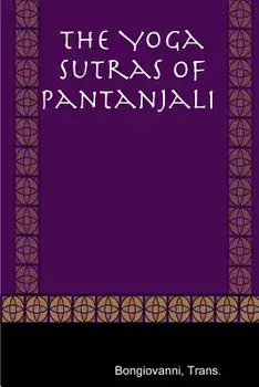 The Yoga Sutras of Pantanjali, Paperback/Trans Bongiovanni