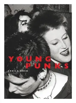 The Young Punks, Hardcover/Sheila Rock