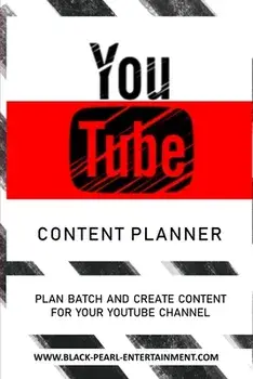 The YouTube Content Planner, Paperback/Black Pearl Entertainment
