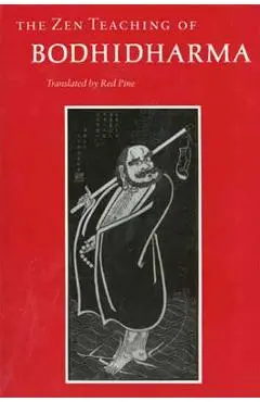 The Zen Teaching of Bodhidharma - Bodhidharma