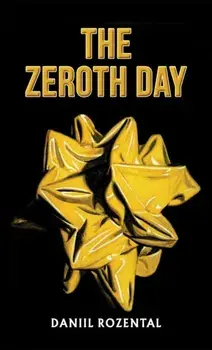 The Zeroth Day, Hardback/Daniil Rozental