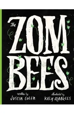 The Zombees - Justin Colón
