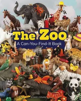 The Zoo: A Can-You-Find-It Book, Paperback/Sarah L. Schuette