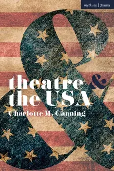 Theatre and the USA, Paperback/***