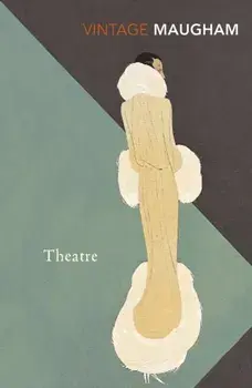 Theatre, Paperback/W. Somerset Maugham
