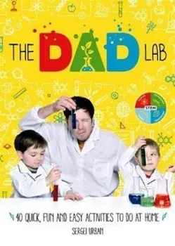 TheDadLab: 40 Quick, Fun and Easy Activities to do at Home, Hardcover/***
