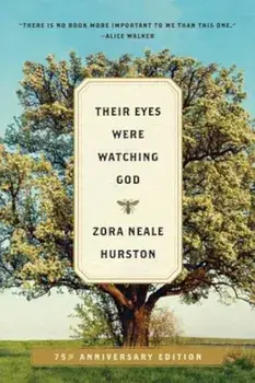 Their Eyes Were Watching God, Paperback/Zora Neale Hurston