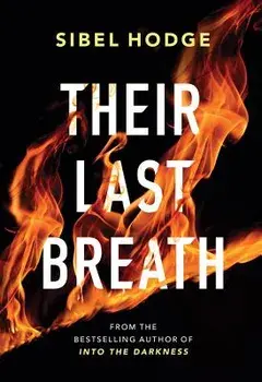Their Last Breath, Paperback/Sibel Hodge