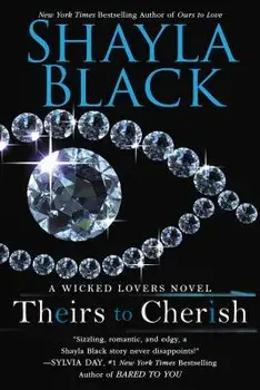 Theirs to Cherish, Paperback/Shayla Black