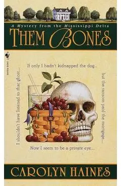 Them Bones - Carolyn Haines