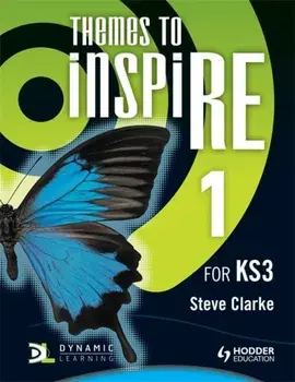 Themes to InspiRE for KS3 Pupil's Book 1, Paperback/Steve Clarke