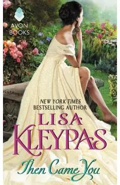 Then Came You - Lisa Kleypas