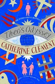 Theo's Odyssey, Paperback/Catherine Clement