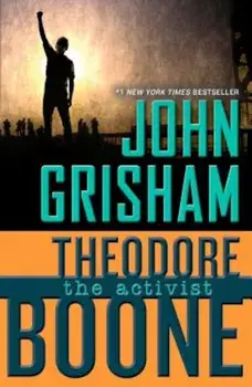 Theodore Boone: The Activist, Paperback/John Grisham