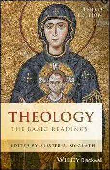 Theology: The Basic Readings, Paperback/Alister E. McGrath