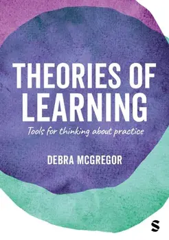 Theories of Learning. Tools for thinking about practice, Paperback/***
