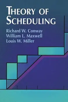 Theory of Scheduling, Paperback/Richard W. Conway