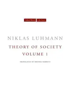 Theory of Society, Volume 1, Paperback/Niklas Luhmann